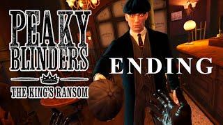 Peaky Blinders: The King's Ransom | Ending