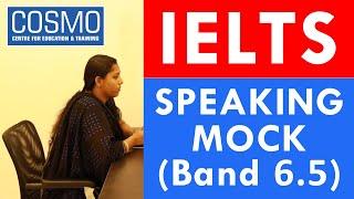 IELTS Speaking Mock - Band 6.5 @ COSMO Centre - Best IELTS Training in Trivandrum, Kottayam & Kochi