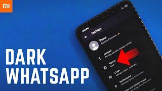 Enable Dark Mode WhatsApp Official On Any Xiaomi Device