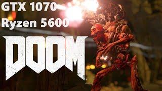 Doom 2016 GTX 1070 Ryzen 5600 (non x) Benchmark