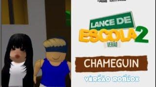 [LANCE DE ESCOLA VERÃO 02] Chameguin- Mimi e Erizin versão roblox