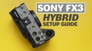 Sony FX3 Setup for Hybrid Shooting - QUICKLY Change to Photo Mode!