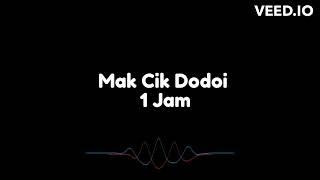 Makcik Dodoi Viral 1 Jam (loop)