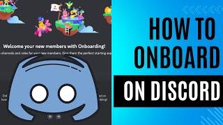 How To Set Up Onboarding For Your Discord Server - New Member Settings