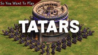 So You Want To Play Tatars