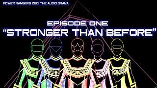 Power Rangers Zeo: The Audio Drama - Episode One "Stronger Than Before"