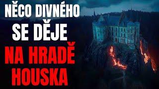 Děsivé Příběhy z Čech - Hrad Houska: Děje se tam něco divného - Creepypasta [CZ]