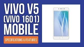 Vivo V5: Vivo 1601 Specifications & Price in India 2018