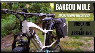 Bakcou Mule Fat Tire Hunting Electric Bike | Unboxing & Assembling