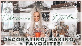 CHRISTMAS KITCHEN DECORATE WITH ME 2021 | CHRISTMAS KITCHEN DECOR IDEAS, BAKING & HOLIDAY FAVORITES