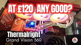 Thermalright Grand Vision 360mm ARGB White Aio Review - Is It Grand?