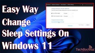 Change Sleep Settings on Windows 11 - How To