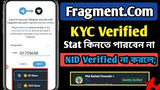 Fragment Account KYC Verified | fragment | Fragment.Com ID Verification | fragment star buy |