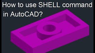 Shell command in Autocad | How to use SHELL Command in Autocad 3D