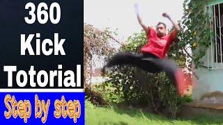 360 kick totorial |  Step by step by Ameer ghulam