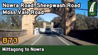 Driving from Mittagong to Nowra - B73 Sheepwash Rd, Nowra Rd, Moss Vale Rd