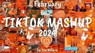 Tiktok Mashup February  2024  (Not Clean)