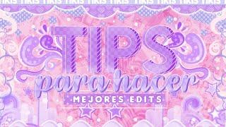 ‹𝟹 𓄹 Consejos para hacer mejores edits //⎾⃘ֻ⃕᷼   Pt.1 