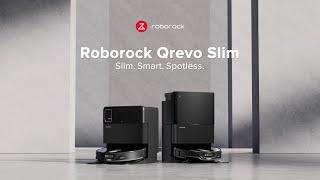 Roborock Qrevo Slim - Slim. Smart. Spotless.