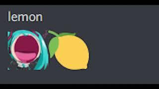 miku eats a lemon and dies