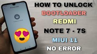 How To Unlock Bootloader Redmi Note 7/7S After Miui 11 | No Any Error