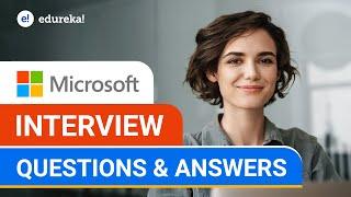 Microsoft Interview Questions and Answers | Microsoft Interview Preparation | Edureka