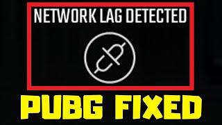 How to FIX PUBG Network Lag Detected Error