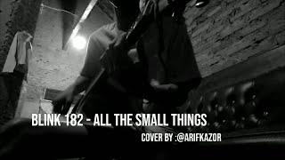 BLINK 182 - ALL THE SMALL TINGS COVER GITAR ACOUSTIC by : Arif Kazor