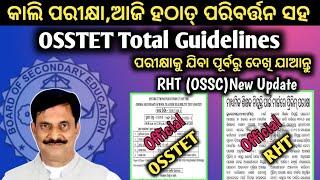 OSSTET & RHT Big Official Update BY-( BSE ODISHA & OSSC) Finaly OSSTET All guidelines & RHT official