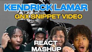 KENDRICK LAMAR: GNX TEASER TRAILER REACT COMPILATION