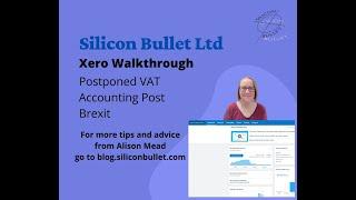 Xero Walkthrough - Postponed VAT Accounting Post Brexit