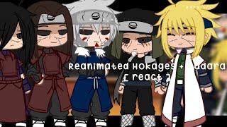 Reanimated Hokages + Madara react   war arc | part 1 /1 | Naruto