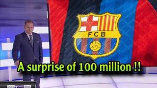 Breaking news: 100 million surprise inside Barcelona and the fans are happy