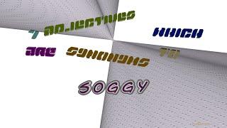 soggy - 7 adjectives which are synonym to soggy (sentence examples)