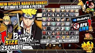 UPDATE‼️Naruto Ultimate Storm 4 Patch 7 Mod Terbaru 2024!! FULL Characters | No Cooldown