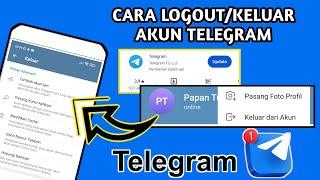 Cara Logout/Keluar Dari Akun Telegram || Logout Telegram Terbaru 2023