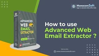 How to get email addresses with Web Email Extractor from any website? Monocomsoft