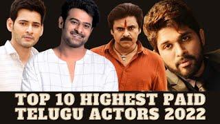 Top 10 Highest Paid Telugu Actors 2022 #trending