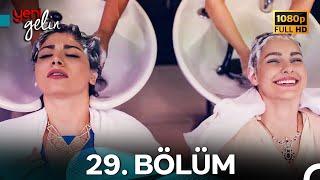 Yeni Gelin 29. Bölüm Full HD