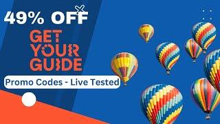 49% Off Hot Air Balloon With GetYourGuide Promo Codes by Linda Steven.