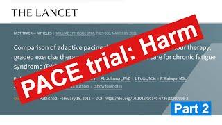 The PACE trial - Part 2: Harm