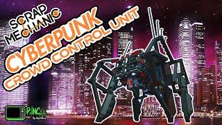 Cyberpunk Crowd Control Unit - Demo [Strandbeest] - Scrap Mechanic [vanilla, no mods]