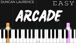 Duncan Laurence - Arcade | EASY Piano Tutorial