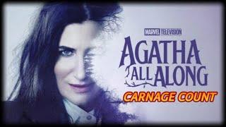 Agatha All Along Carnage Count