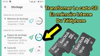 Comment Transformer la Mémoire de la Carte SD en Mémoire interne Du Téléphone