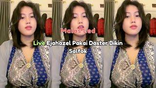 Live Ejahazel Pakai Daster Bikin Salfok