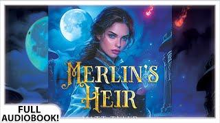 Full Audiobook: Merlin's Heir - Beast Brigade - Book 2 (YA Fantasy | Full Audiobook)