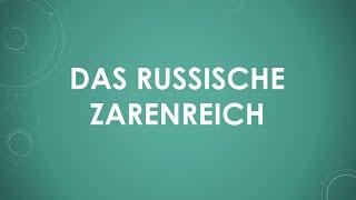 Das russische Zarenreich einfach und kurz erklärt