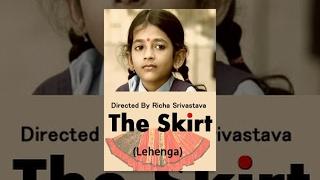 Touching Short Film - The Skirt (Lehenga) | school girl's desire