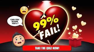 Valentine’s Day Trivia Quiz  | Most People FAIL! Can You Get 100%?